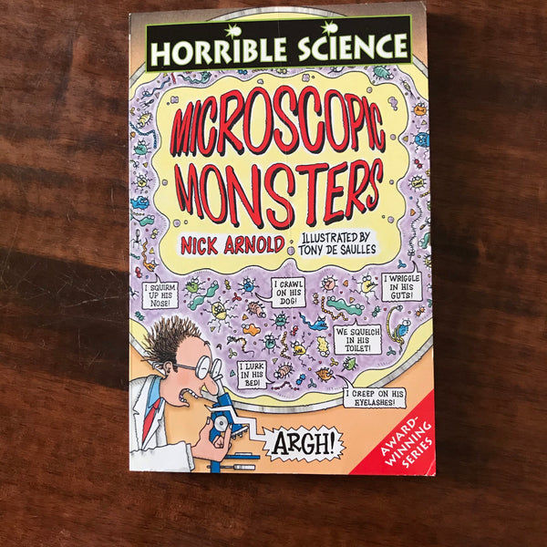 Horrible Science - Microscopic Monsters (Paperback)
