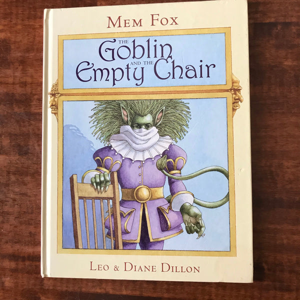 Fox, Mem - Goblin and the Empty Chair (Hardcover)