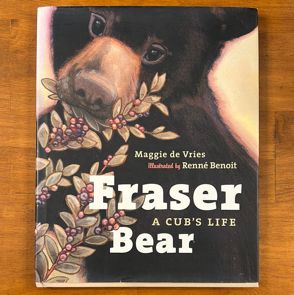 de Vries, Maggie - Fraser Bear (Hardcover)