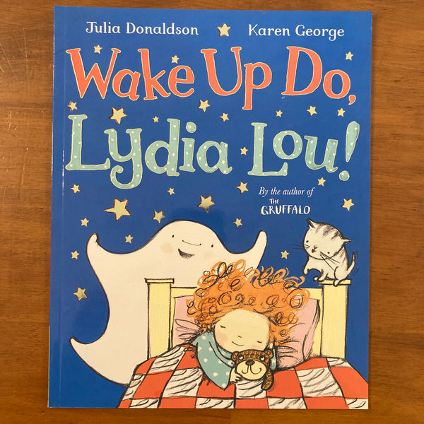 Donaldson, Julia - Wake Up Do Lydia Lou (Paperback)