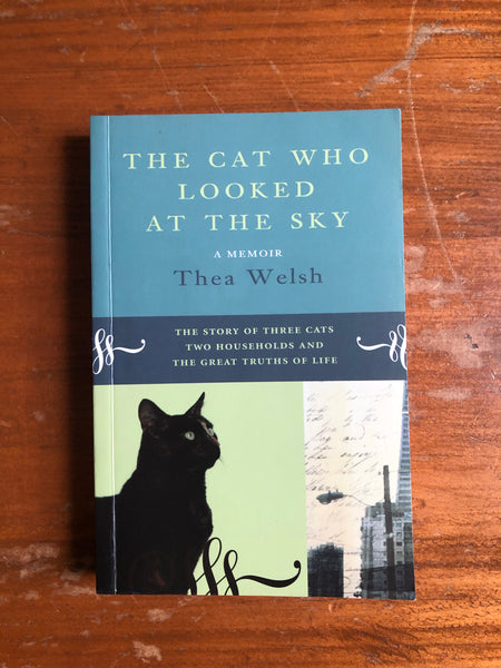 Welsh, Thea - Cat Who Looked at the Sky (Paperback)