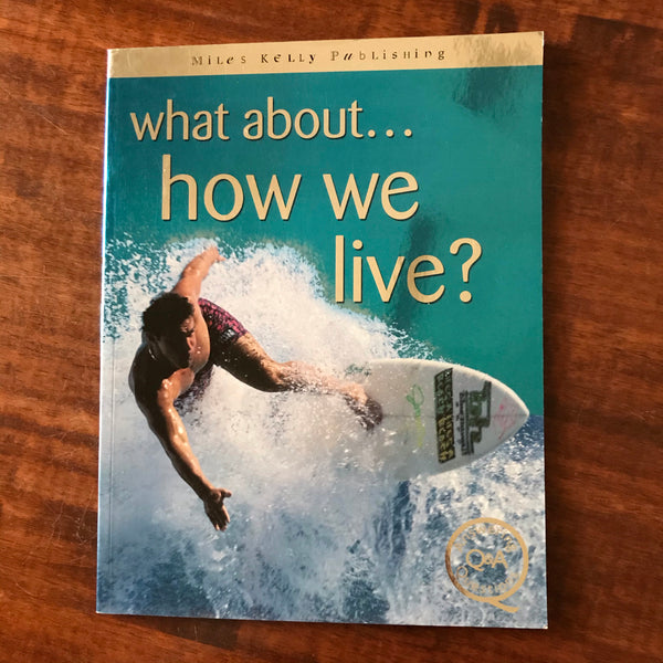 What About - How We Live (Paperback)