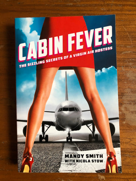 Smith, Mandy - Cabin Fever (Trade Paperback)