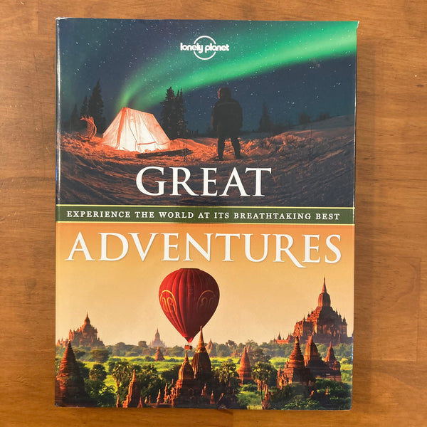 Lonely Planet - Great Adventures (Hardcover)