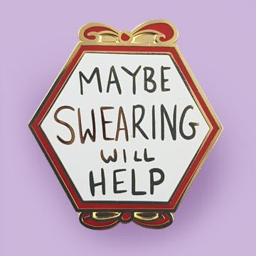 Jubly Umph Lapel Pin - Maybe Swearing Will Help