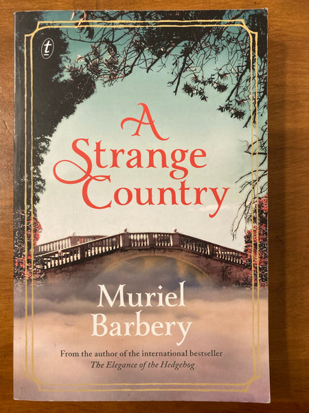 Barbery, Muriel - Strange Country (Trade Paperback)