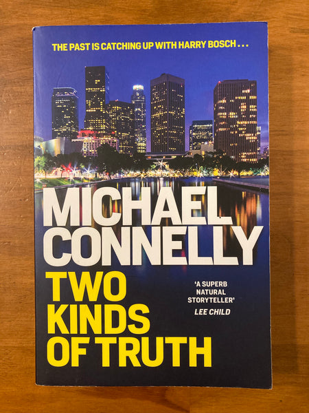 Connelly, Michael - Two Kinds of Truth (Trade Paperback)