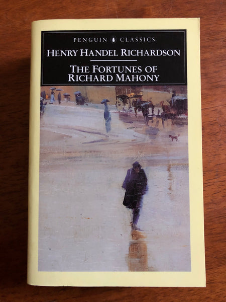 Richardson, Henry Handel - Fortunes of Richard Mahony (Penguin Paperback)