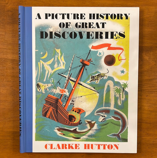 Hutton, Clarke - Picture History of Great Discoveries (Hardcover)