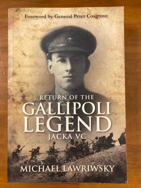 Lawriwsky, Michael - Return of the Gallipoli Legend (Trade Paperback)