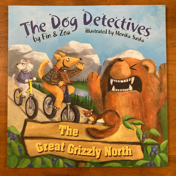 Fin and Zoe - Dog Detectives Great Grizzly North (Paperback)