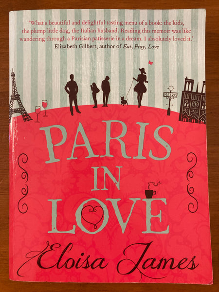 James, Eloisa - Paris in Love (Paperback)