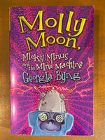 Byng, Georgia - Molly Moon Micky Minus and the Mind Machine (Paperback)