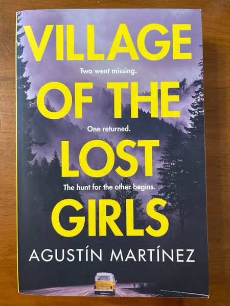 Martinez, Agustin - Village of the Lost Girls (Paperback)