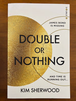Sherwood, Kim - Double or Nothing (Trade Paperback)