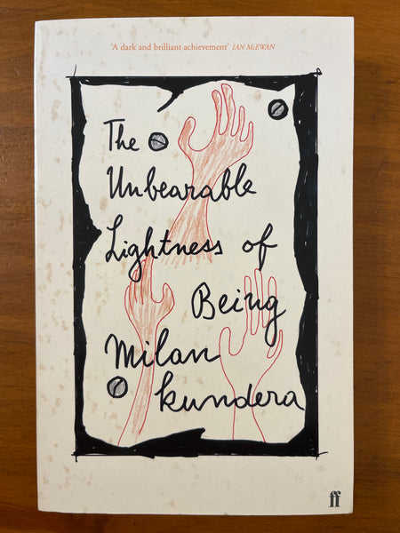 Kundera, Milan - Unbearable Lightness of Being (Paperback)