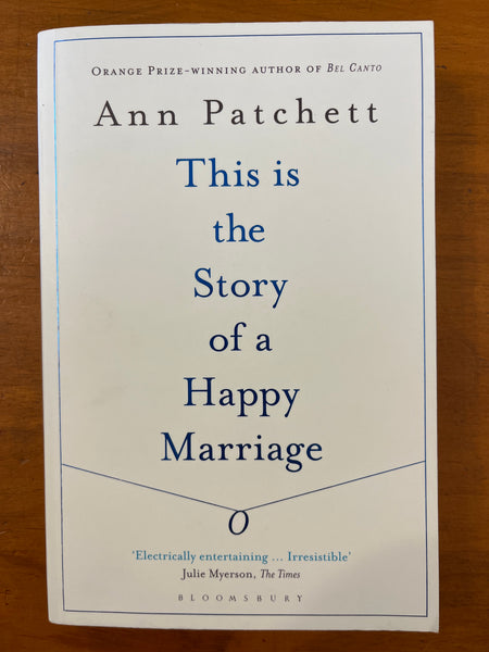 Patchett, Ann - This is the Story of a Happy Marriage (Paperback)