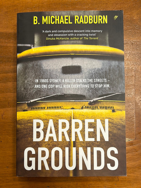 Radburn, B Michael - Barren Grounds (Trade Paperback)