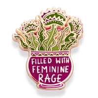 Jubly Umph Lapel Pin - Filled With Feminine Rage