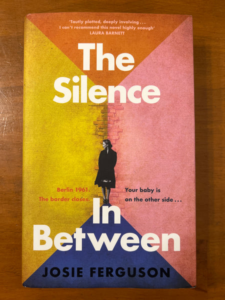 Ferguson, Josie - Silence in Between (Hardcover)