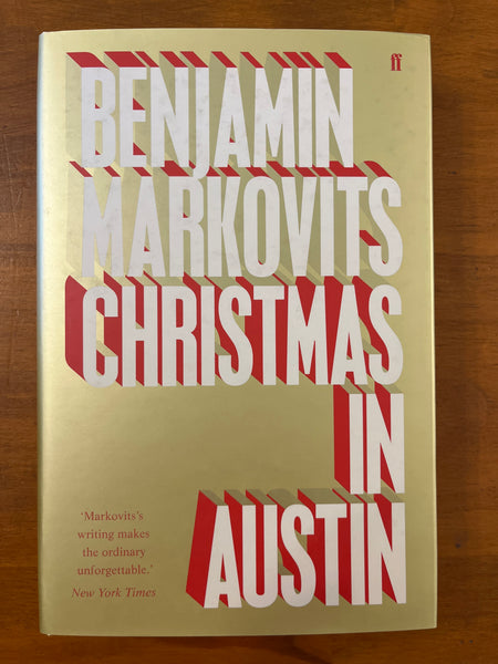 Markovits, Benjamin - Christmas in Austin (Hardcover)