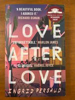 Persaud, Ingrid - Love After Love (Paperback)