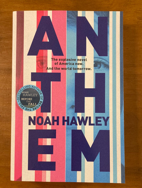 Hawley, Noah - Anthem (Trade Paperback)