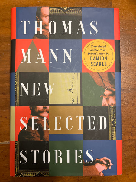 Mann, Thomas - New Selected Stories (Hardcover)