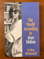 McDonnell, Evelyn - World According to Joan Didion (Paperback)