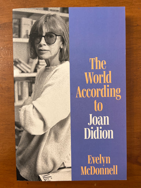 McDonnell, Evelyn - World According to Joan Didion (Paperback)