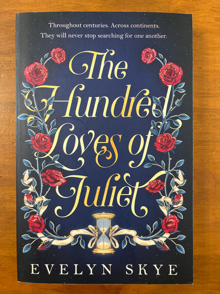 Skye, Evelyn - Hundred Loves of Juliet (Trade Paperback)