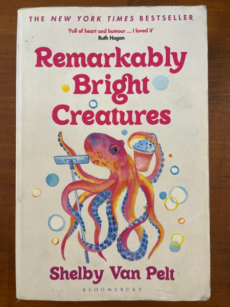 Van Pelt, Shelby - Remarkably Bright Creatures (Paperback)