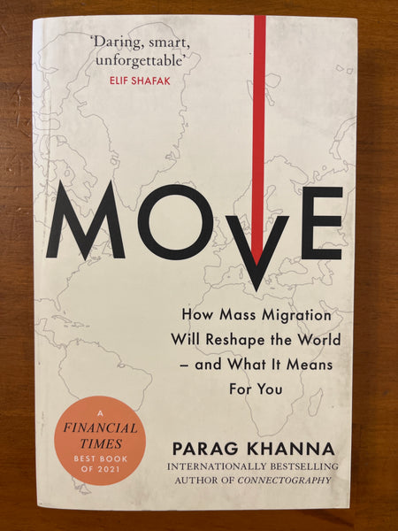 Khanna, Parag - Move (Paperback)