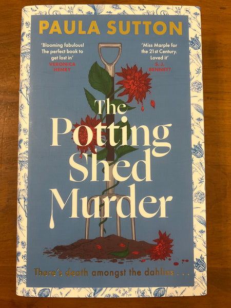 Sutton, Paula - Potting Shed Murder (Hardcover)