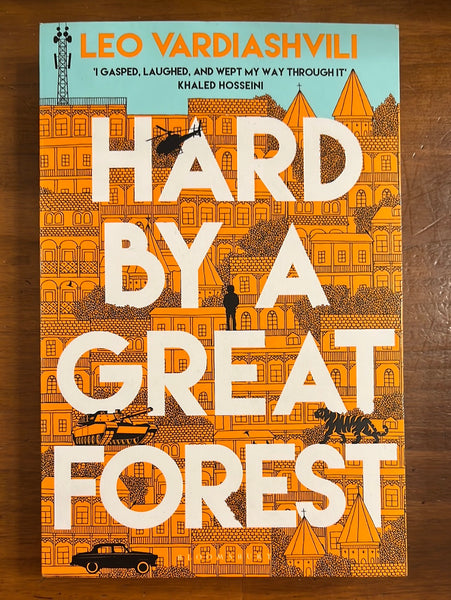 Vardiashvili, Leo - Hard By a Great Forest (Trade Paperback)