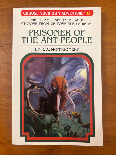 Montgomery, RA - Choose Your Own Adventure 12 Prisoner of the Ant People (Paperback)