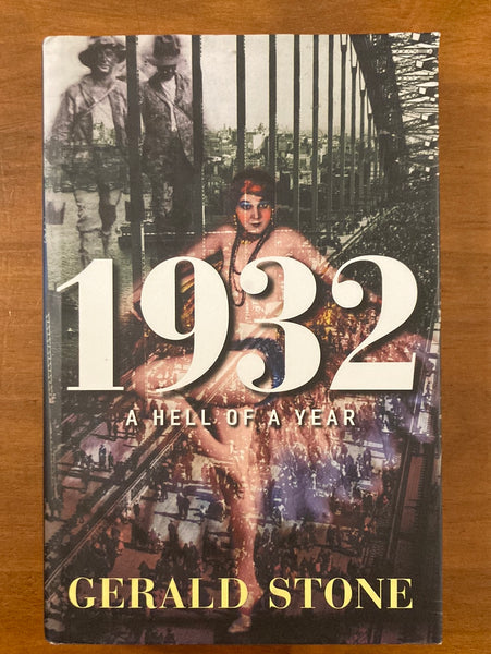 Stone, Gerald - 1932 A Hell of a Year (Hardcover)