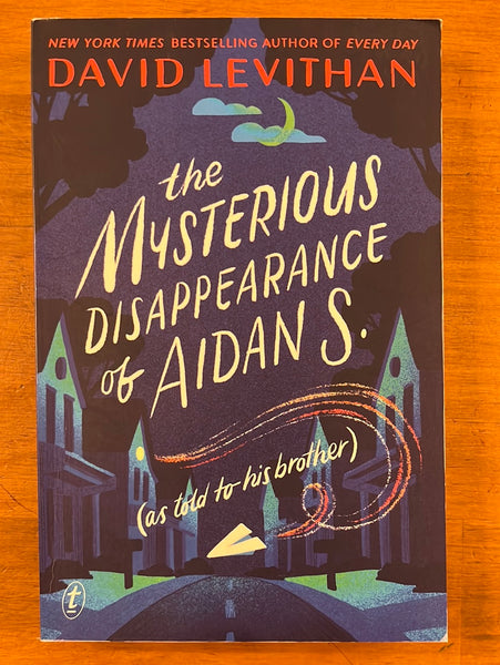 Levithan, David - Mysterious Disappearance of Aidan S (Paperback)