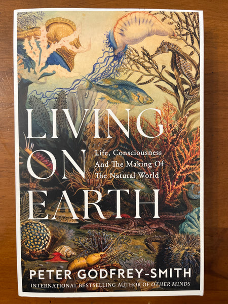 Godfrey-Smith, Peter - Living on Earth (Trade Paperback)