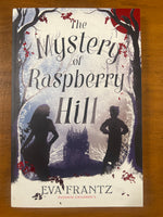 Frantz, Eva - Mystery of Raspberry Hill (Paperback)