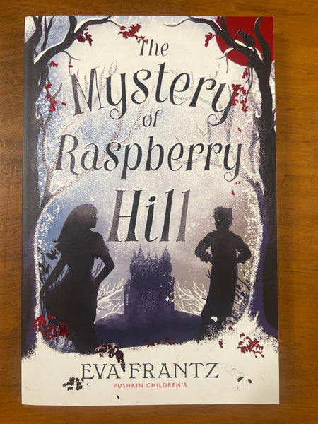 Frantz, Eva - Mystery of Raspberry Hill (Paperback)