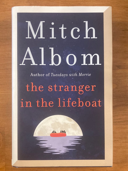 Albom, Mitch - Stranger in the Lifeboat (Hardcover)