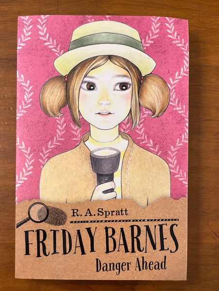 Spratt, RA - Friday Barnes Danger Ahead (Paperback)