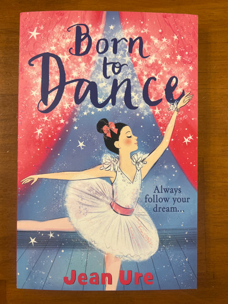 Ure, Jean - Born to Dance (Paperback)