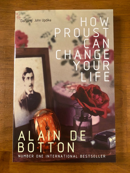 De Botton, Alain - How Proust Can Change Your Life (Paperback)