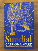 Ward, Catriona - Sundial (Trade Paperback)