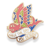 Jubly Umph Lapel Pin - Have The Day You Deserve