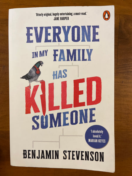Stevenson, Benjamin - Everyone in My Family Has Killed Someone (Paperback)
