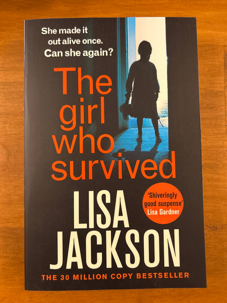 Jackson, Lisa - Girl Who Survived (Trade Paperback)