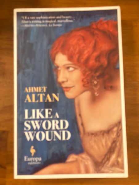 Altan, Ahmet - Like a Sword Wound (Paperback)